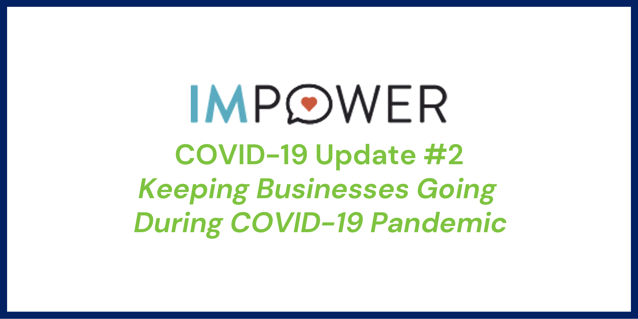 IMpower - Keeping Businesses Going During COVID-19