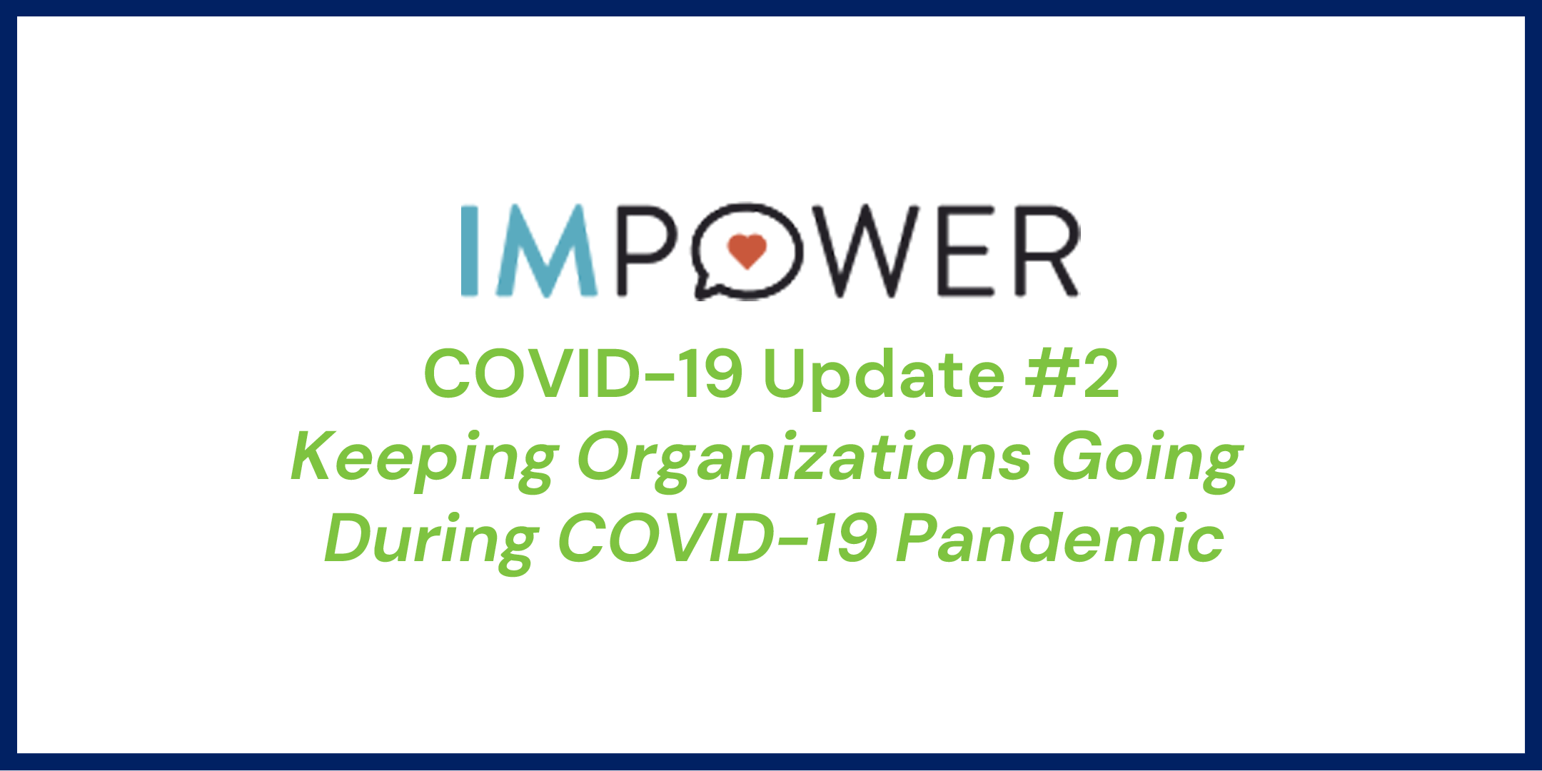 Keeping Organizations Going During COVID-19